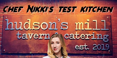 Chef Nikki’s Test Kitchen August