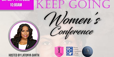 KEEP GOING WOMEN'S EMPOWERMENT CONFERENCE