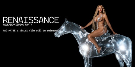 act i   RENAISSANCE   Release Party primary image