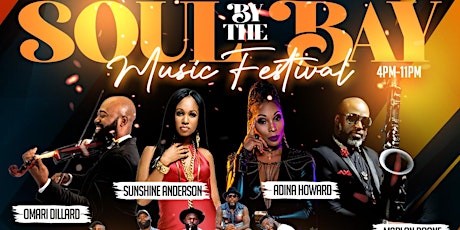 Soul by The Bay  Music Festival:  The Outdoor R&B / Jazz Concert
