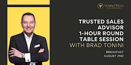 Trusted Sales Advisor Breakfast Session | Brad Tonini