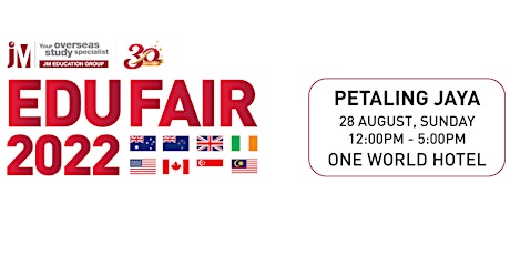 JM Education Fair  II 2022 @ One World Hotel, Petaling Jaya