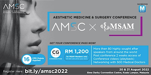Aesthetic Medicine & Surgery Conference (AMSC) [THIS IS NOT A FREE EVENT]