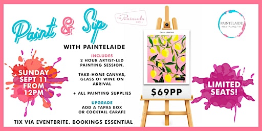 Peninsula Hotel presents Paint & Sip - Sunday Sep 11