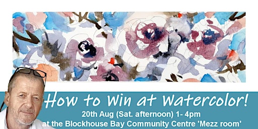 How to Win at Watercolor