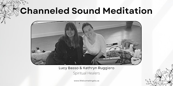 (INDOOR) Channeled Sound Meditation with Lucy Basso and Kathryn Ruggiero