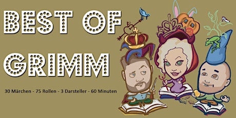 Hauptbild für Best of Grimm - 30 Märchen & 75 Rollen in 60 Minuten