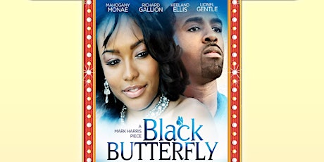 Englewoood at The Movies Presents: Black Butterfly primary image