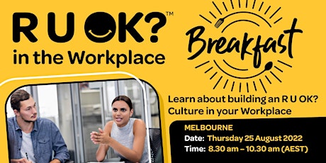 R U OK? in the Workplace Breakfast - Melbourne primary image