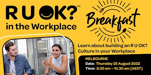 R U OK? in the Workplace Breakfast - Melbourne