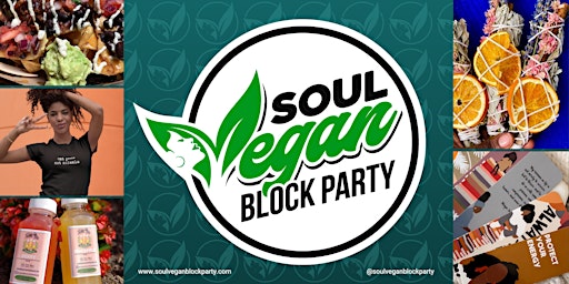 Soul Vegan Block Party 2022