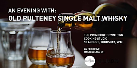 An Evening with Old Pulteney Single Malt Whisky