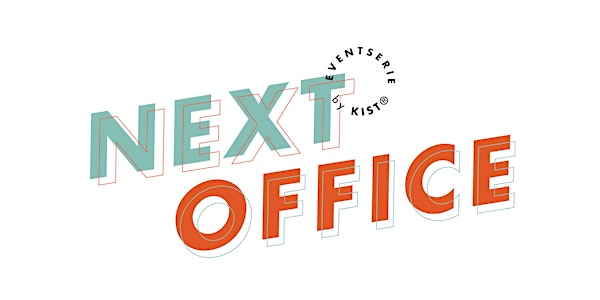 NEXT OFFICE - The green future of work