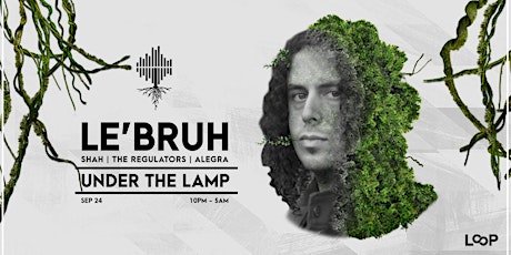 Le'bruh - Under The Lamp