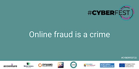 #CyberFest22 - Online Fraud is a Crime