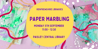 Paper Marbling: Renfrewshire Libraries Art and Craft Workshops