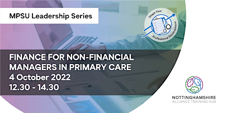 MPSU Leadership Series: Finance for Non-Financial Managers in Primary Care