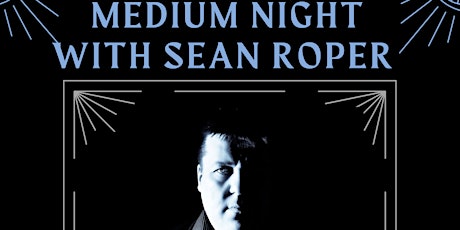 An Evening of Mediumship with Sean Roper
