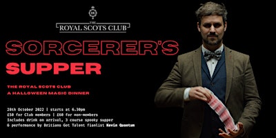 Sorcerers Supper at The Royal Scots Club