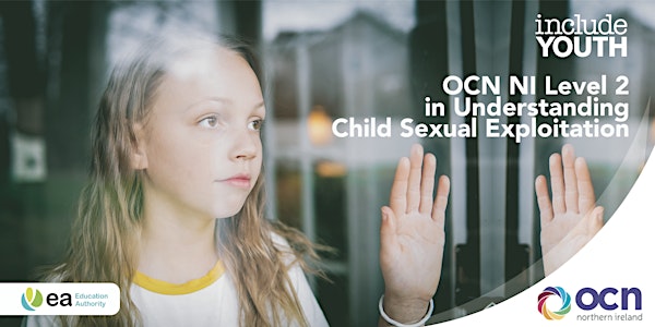 OCN NI Level 2 in Understanding Child Sexual Exploitation