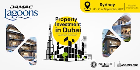 Property Investment in Dubai | DAMAC Seminar in Australia, Sydney