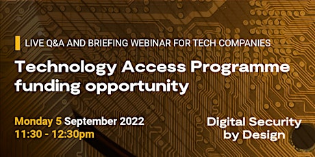 Technology Access Programme funding opportunity - Q&A and Briefing