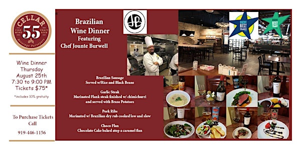 Brazilian Wine Dinner featuring Chef Jounte
