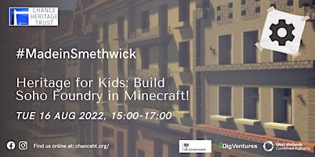 Heritage for Kids: Build Soho Foundry in Minecraft!