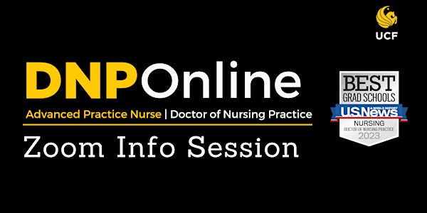 UCF Advanced Practice DNP  Information Session (Via Zoom)
