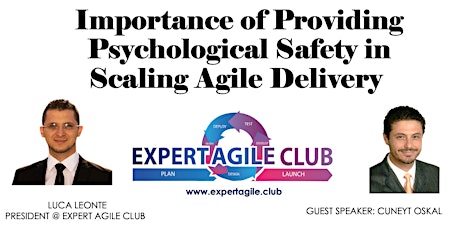 Importance of Providing Psychological Safety in Scaling Agile Delivery