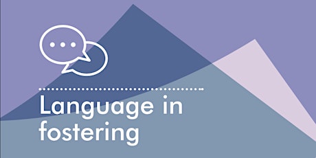 Language in fostering