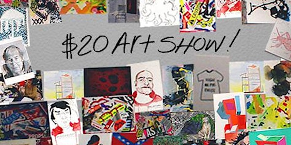 $20 Art Show