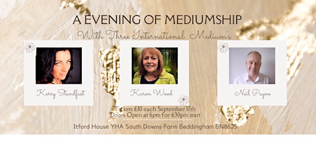 An Evening Of Mediumship with Three International Mediums