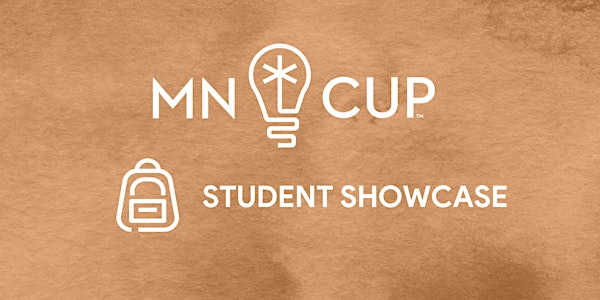 MN Cup Student Division Semifinalist Showcase