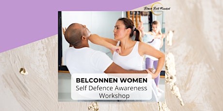 Belconnen Women's Self Defence Awareness  Workshop primary image