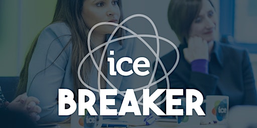 ICE Breaker: Breakfast Networking