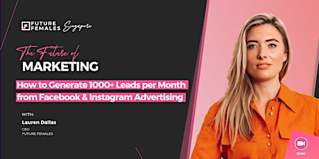How to Generate 1000+ Leads per Month from Facebook & Instagram Advertising