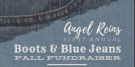 Angel Reins "Boots and Blue Jeans"