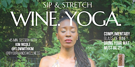Sip & Stretch: Wine. Yoga. Series primary image