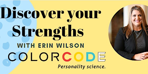 Discover Your Strengths with Erin Wilson