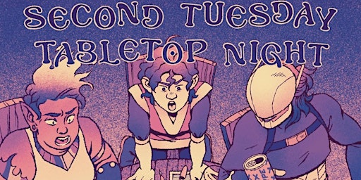 Second Tuesday Tabletop Night