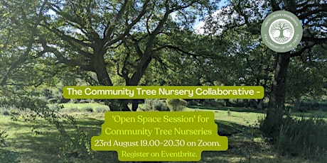 Community Tree Nursery Collaborative Open Space session