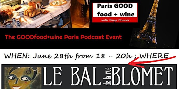 TUNE IN: LIVE Podcast - Paris GOOD food + wine - "Branding out of the Box"