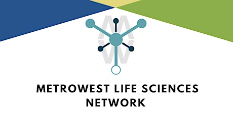 MetroWest Life Science Network - 3rd Annual Fall Mixer