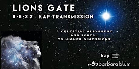 Lion's Gate ~ Special KAP Session