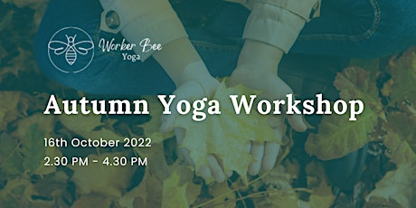 Autumn Yoga Workshop