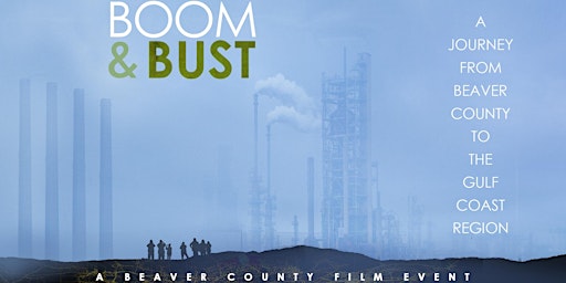 Boom & Bust - Movie Screening at Phipps Conservatory