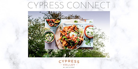 Cypress Connect: Tastings from Local Chefs & Caterers