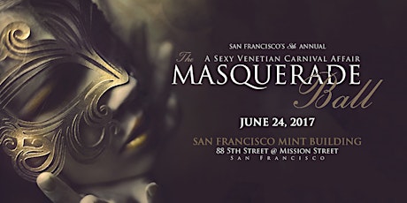 The Masquerade Ball: A Sexy Venetian Carnival Affair (8th Annual) primary image