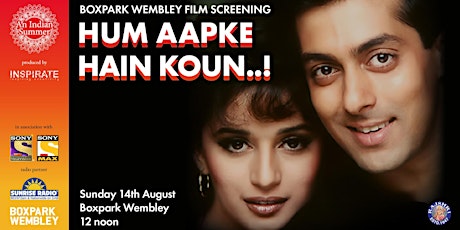 Boxpark Wembley Bollywood Cinema - Hum Aapke Hain Koun..!